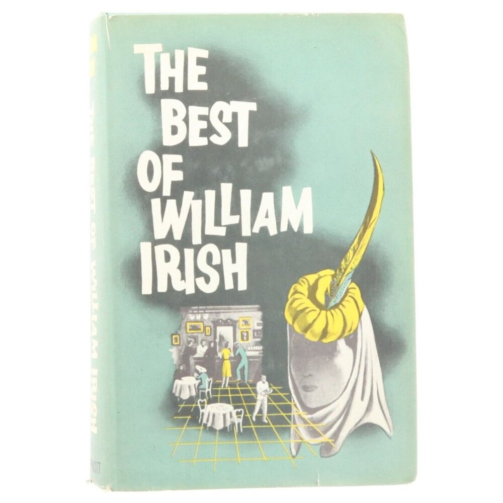 CORNELL WOOLRICH Best Of William Irish Rear Window Phantom Lady Pulp Fiction HB